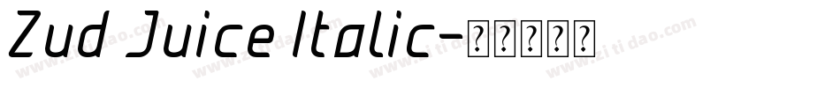 Zud Juice Italic字体转换